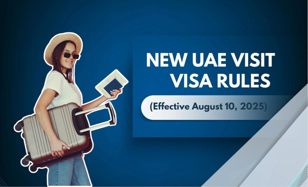 New UAE Visit Visa Rules (Effective August 10, 2025)