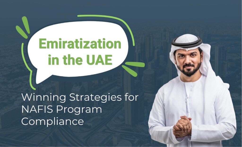 Emiratization in the UAE: Winning Strategies for NAFIS Program Compliance