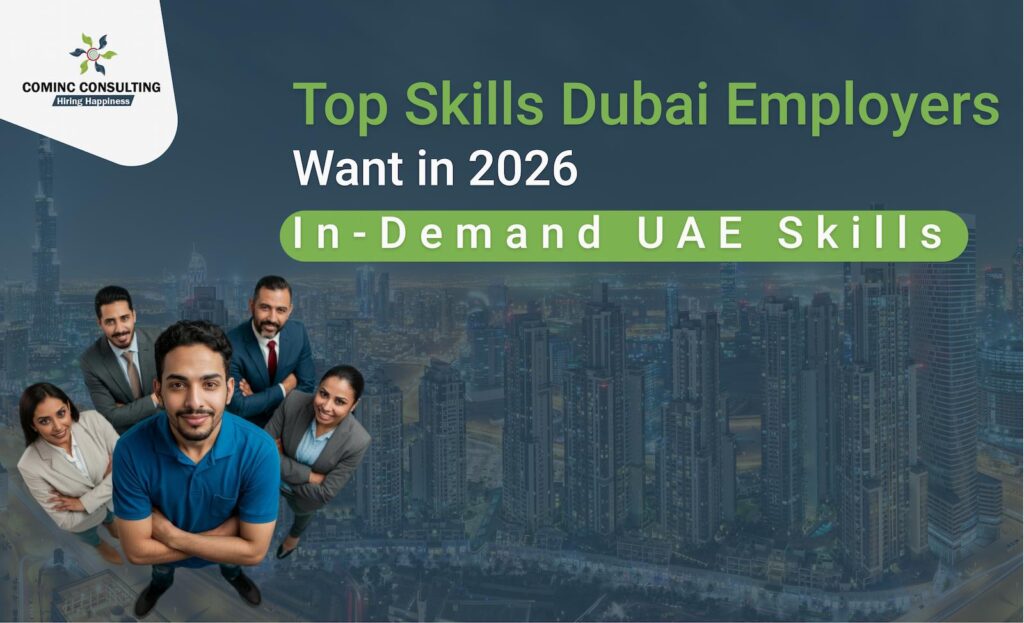 Top Skills Dubai Employers Are Looking for in 2026