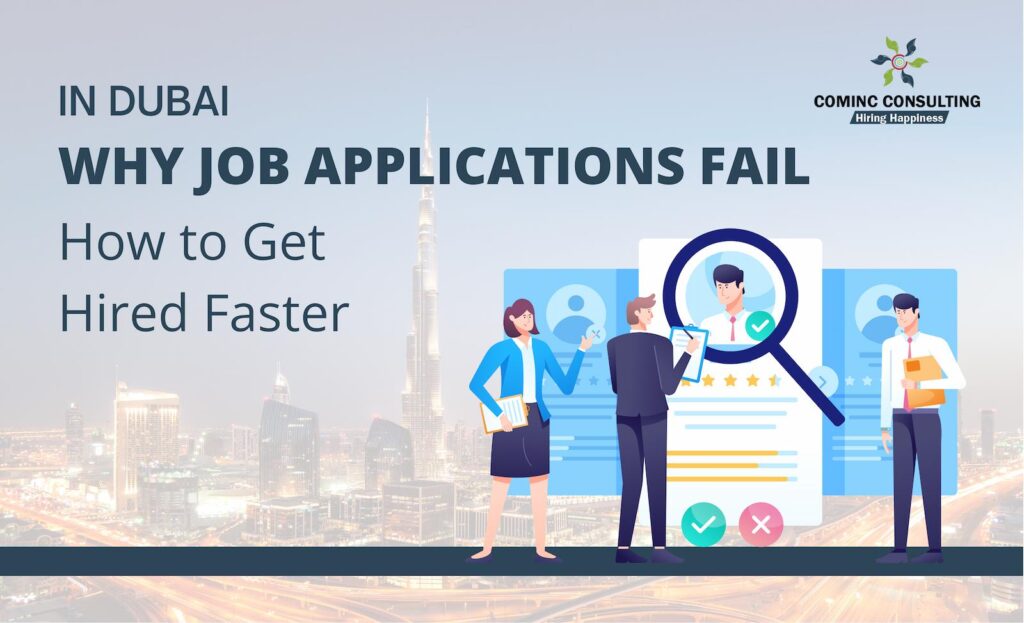 Why Many Job Applications Fail in Dubai and How to Get Selected Faster