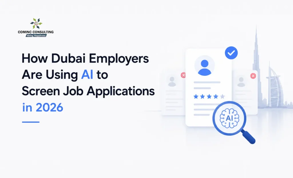 How Dubai Employers Are Using AI to Screen Job Applications in 2026