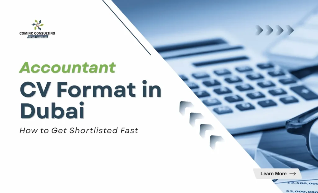 Accountant CV Format in Dubai: A Practical Guide to Getting Shortlisted