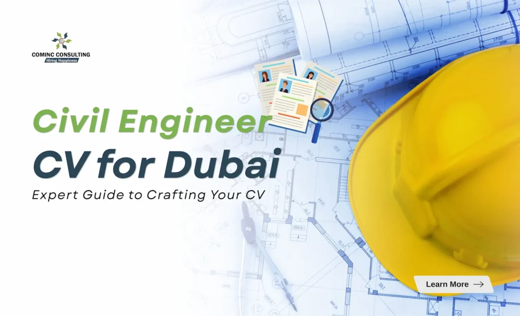 Civil Engineer CV for Dubai: A Practical Writing Guide