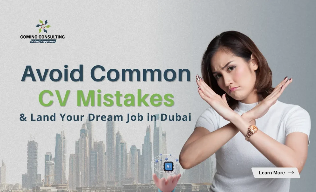 Common CV Mistakes That Can Cost You a Job in Dubai